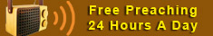 Free Preaching/24hrs/Day